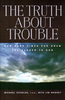 The Truth About Trouble